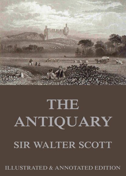 Вальтер Скотт — The Antiquary