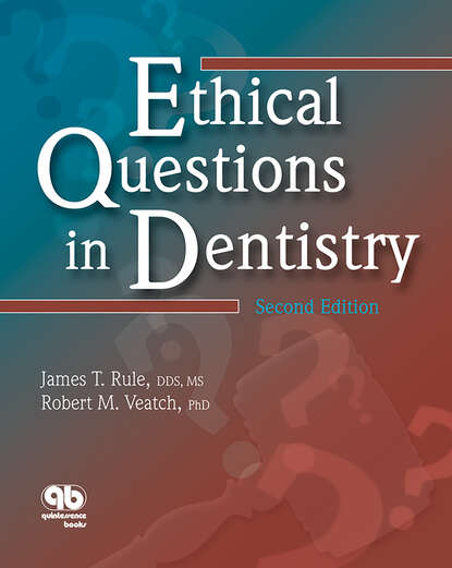 James T. Rule - Ethical Questions in Dentistry