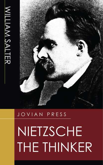 

Nietzsche the Thinker