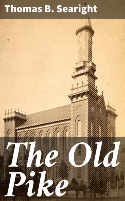

The Old Pike