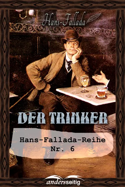 Обложка книги Der Trinker, Ханс Фаллада