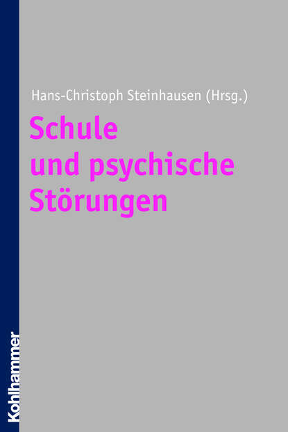 

Schule und psychische Störungen