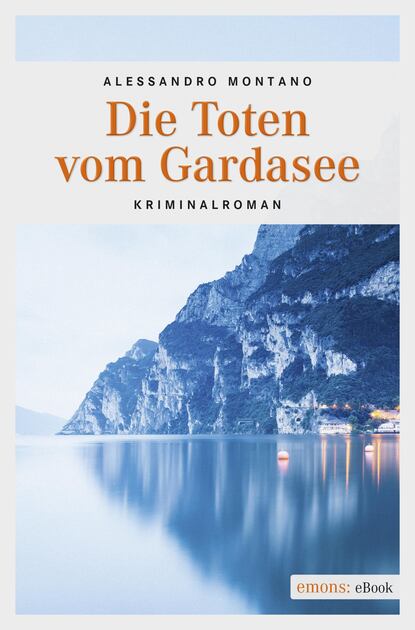 Die Toten vom Gardasee