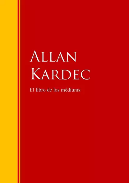 Обложка книги El libro de los médiums, Allan Kardec