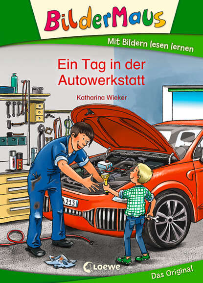 

Bildermaus – Ein Tag in der Autowerkstatt