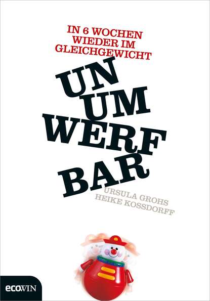 Ursula Grohs - Unumwerfbar
