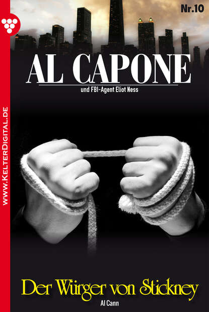 

Al Capone 10 – Kriminalroman