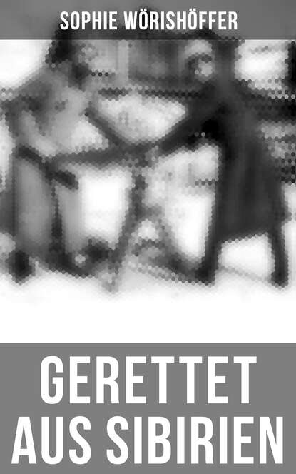 

Gerettet aus Sibirien