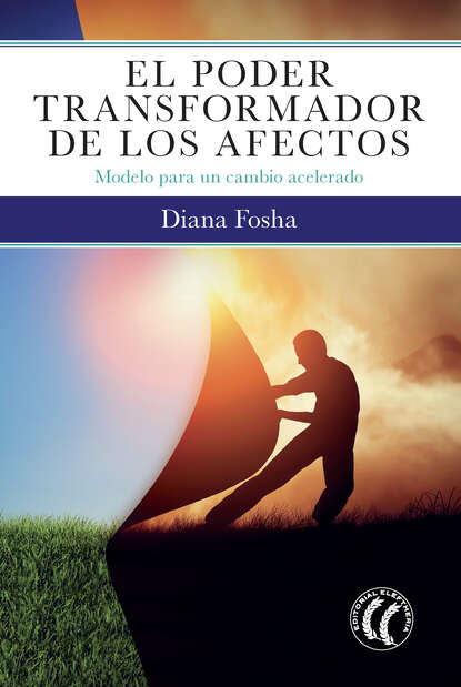 

El poder transformador de los afectos