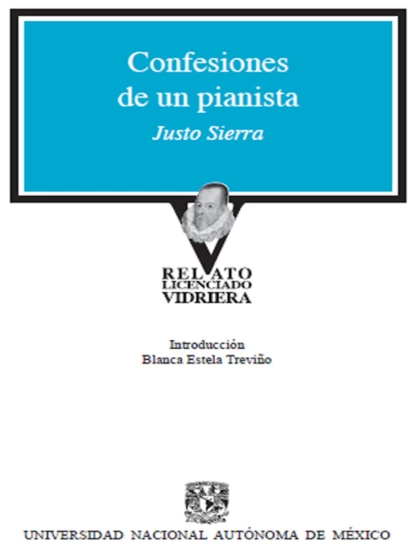 Обложка книги Confesiones de un pianista, Justo Sierra