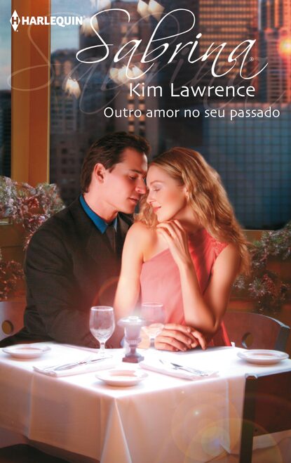 Kim Lawrence — Outro amor no seu passado