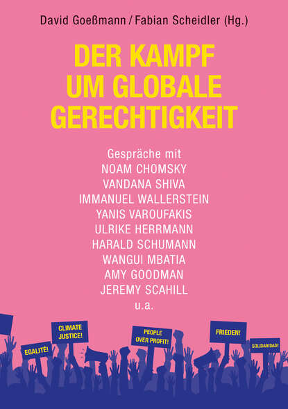Группа авторов - Der Kampf um globale Gerechtigkeit
