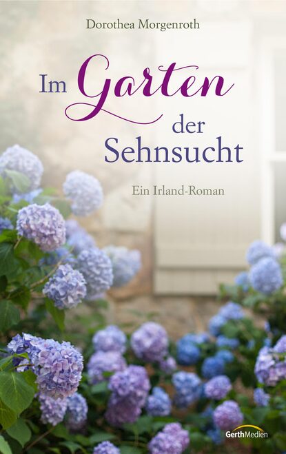 

Im Garten der Sehnsucht