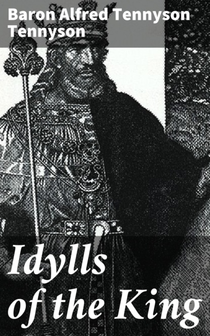 

Idylls of the King