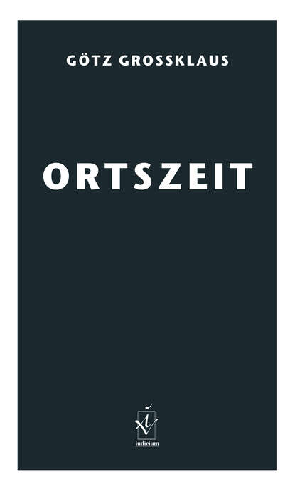 Ortszeit (Götz Grossklaus). 