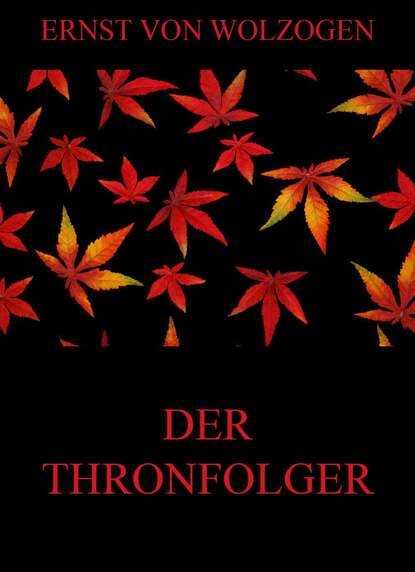 

Der Thronfolger