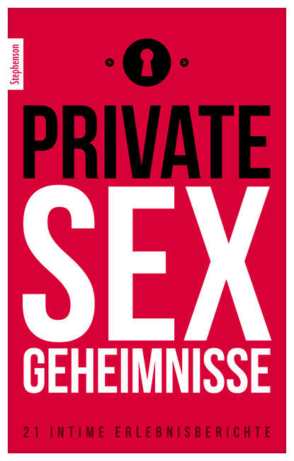 Anonymous - Private Sex-Geheimnisse