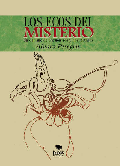 Alvaro Peregrin Elosegui - Los ecos del misterio