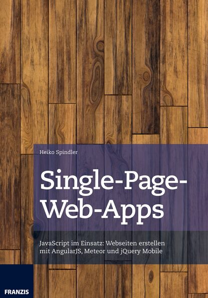 Heiko  Spindler - Single-Page-Web-Apps