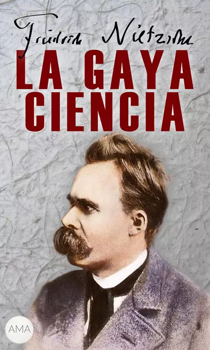 Обложка книги La Gaya Ciencia, Friedrich Nietzsche