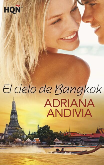 Adriana Andivia - El cielo de Bangkok