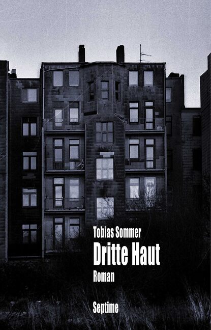 Dritte Haut (Tobias Sommer). 