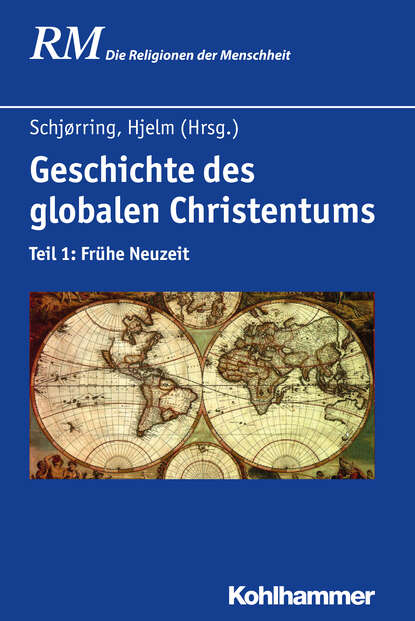 

Geschichte des globalen Christentums