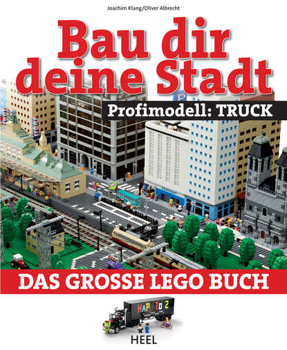 Bau dir deine Stadt - Profimodell: Truck (Joachim  Klang). 