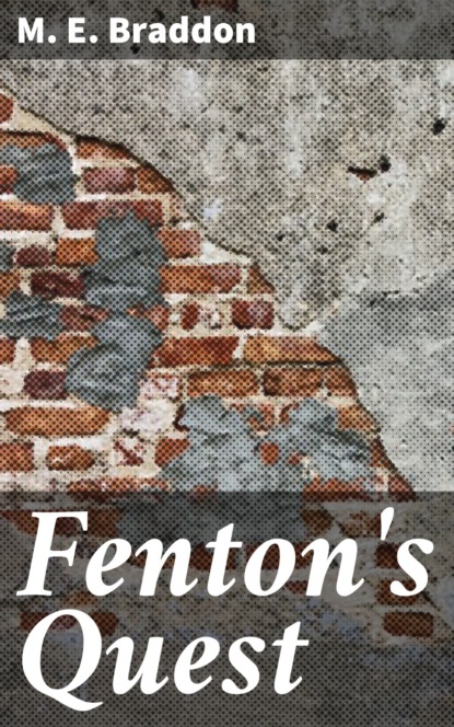 

Fenton's Quest