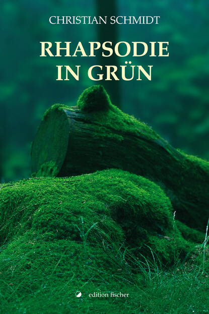 

Rhapsodie in Grün