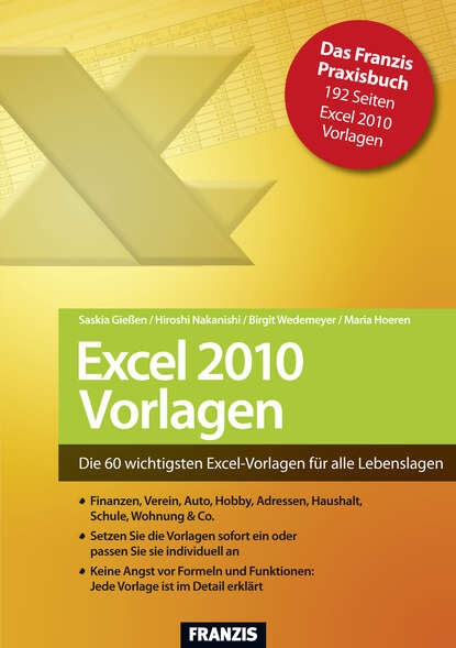 Excel 2010 Vorlagen (Hiroshi  Nakanishi). 