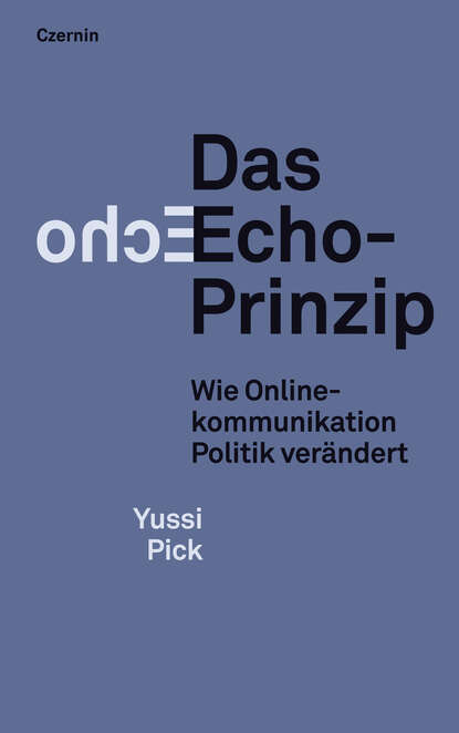 Yussi  Pick - Das Echo-Prinzip