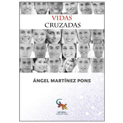 Angel Martinez - Vidas cruzadas
