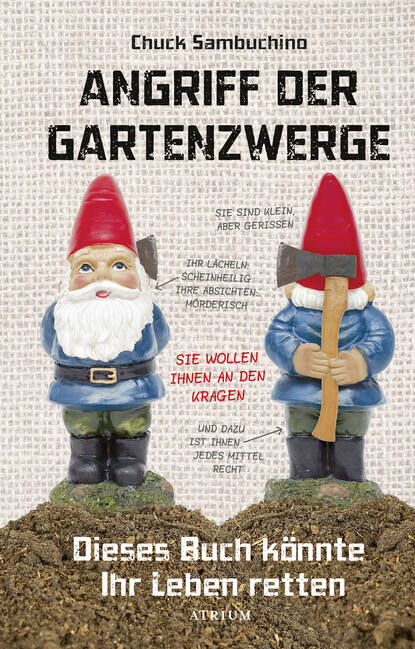 

Angriff der Gartenzwerge