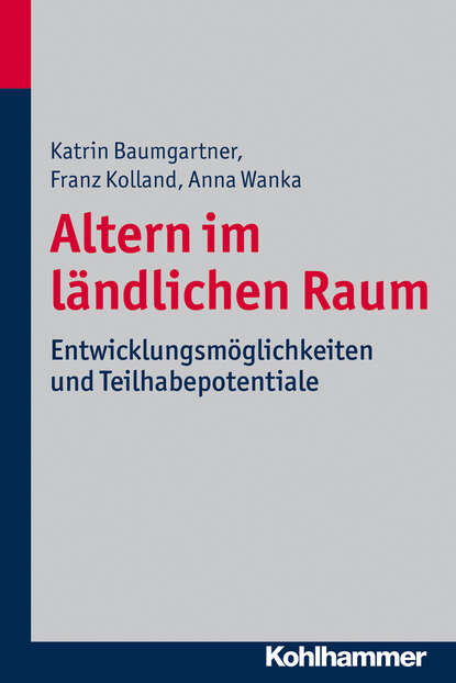 

Altern im ländlichen Raum