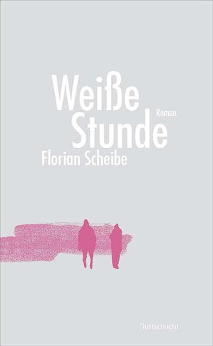 Weiße Stunde (Florian Scheibe). 