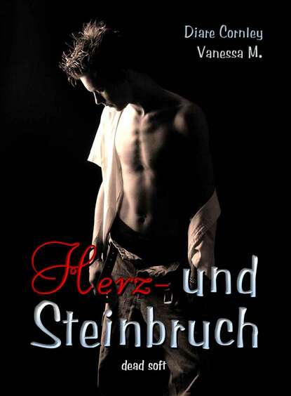 Herz- und Steinbruch (Diare  Cornley). 