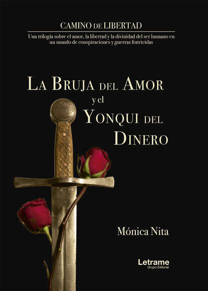 Mónica Nita - La bruja del amor y el yonki del dinero