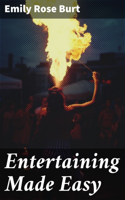 

Entertaining Made Easy