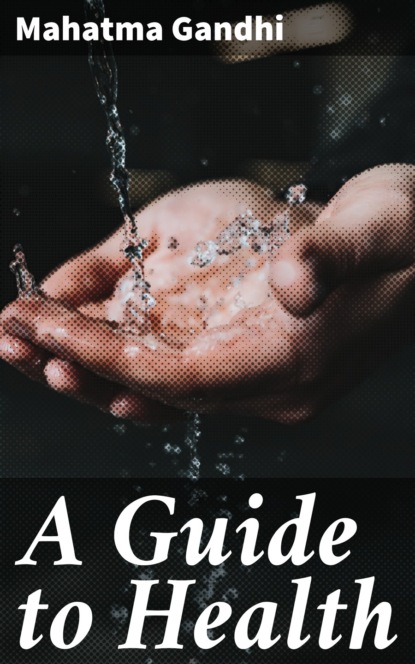 

A Guide to Health