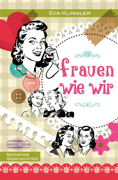 Eva Klingler - Frauen wie wir