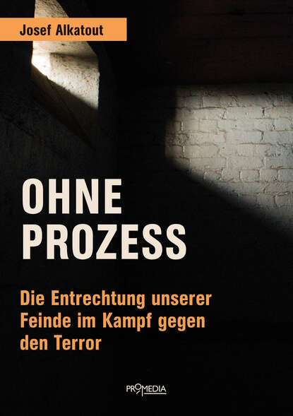 Josef Alkatout - Ohne Prozess