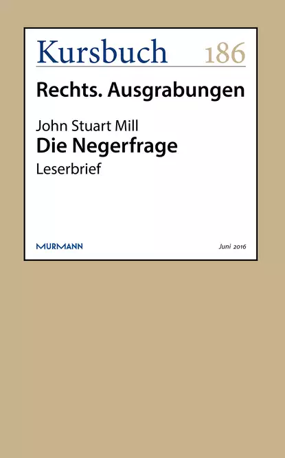 Обложка книги Die Negerfrage, Джон Стюарт Милль