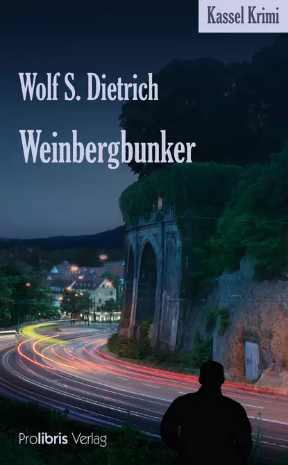 Обложка книги Weinbergbunker, Wolf S.  Dietrich