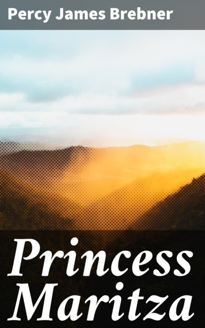 

Princess Maritza