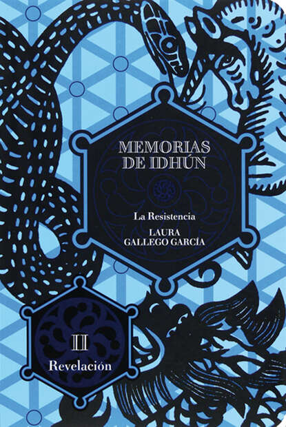 Laura  Gallego - Memorias de Idhún. La resistencia. Libro II: Revelación