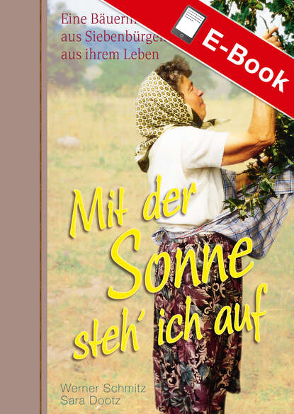 Mit der Sonne steh' ich auf (Werner  Schmitz). 