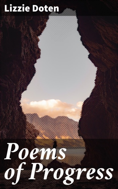 

Poems of Progress