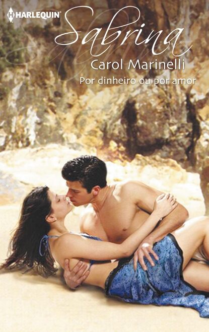 Carol Marinelli - Por dinheiro ou por amor