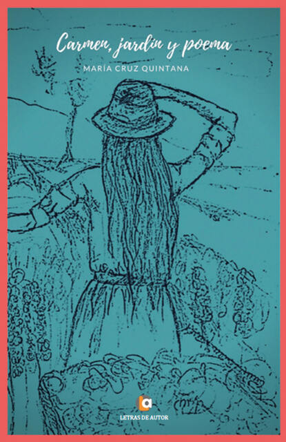 

Carmen, jardín y poema